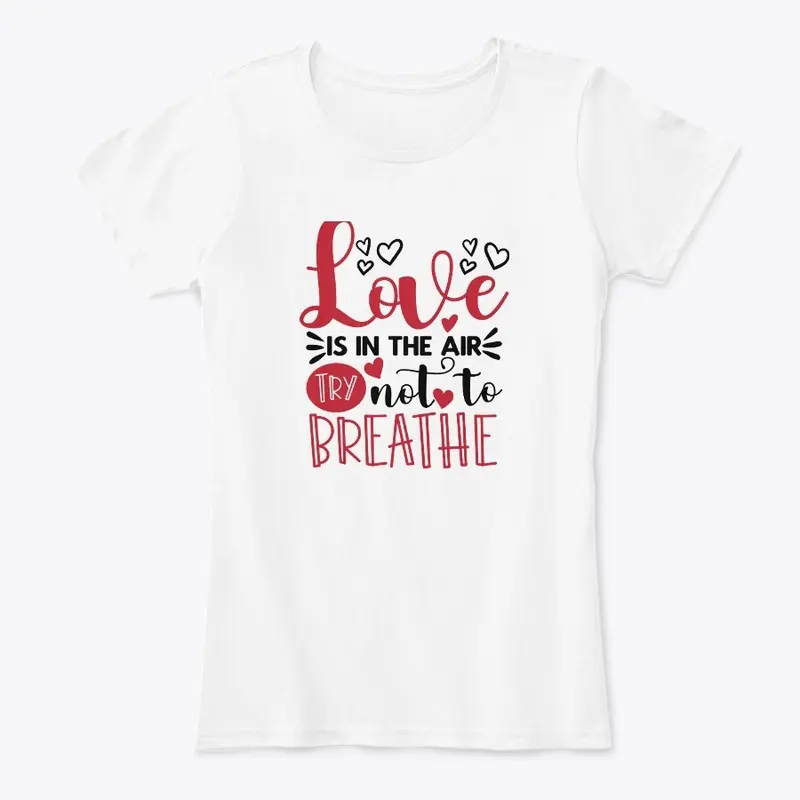 Love Valentine T-shirt